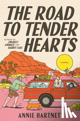Hartnett, Annie - The Road to Tender Hearts