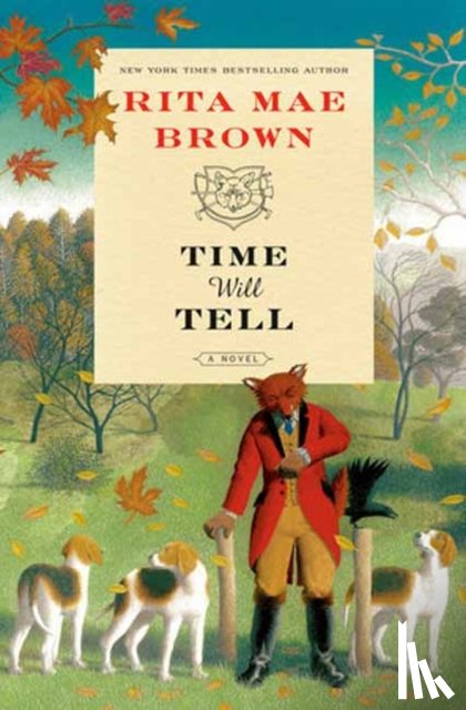 Brown, Rita Mae - Time Will Tell