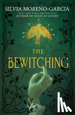 Moreno-Garcia, Silvia - The Bewitching