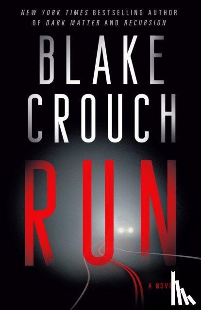 Crouch, Blake - Run