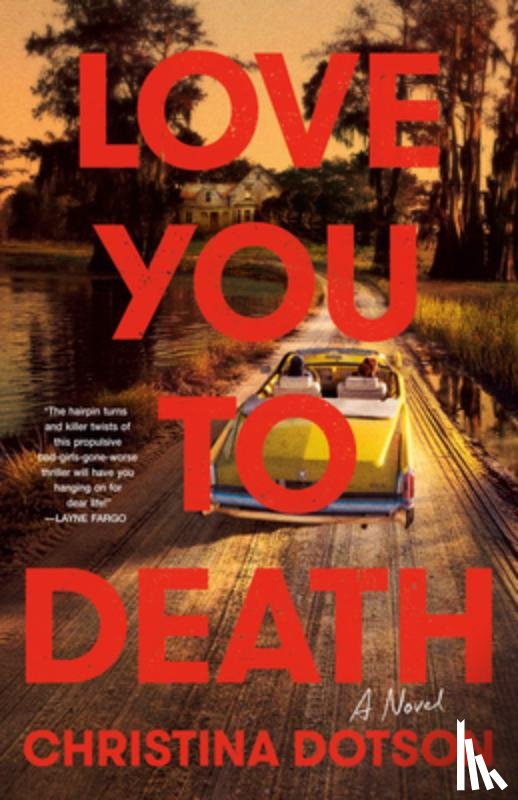 Dotson, Christina - Love You To Death