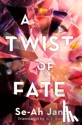 Jang, Se-Ah, Park, S. L. - A Twist of Fate