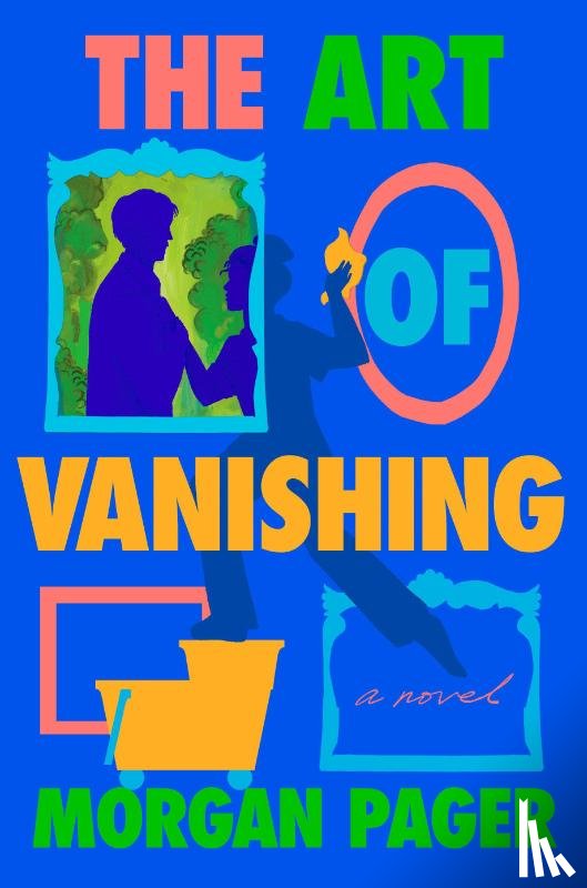 Pager, Morgan - Pager, M: Art of Vanishing