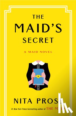 Prose, Nita - The Maid's Secret: A Maid Novel