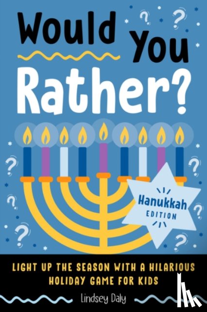 Daly, Lindsey - Would You Rather? Hanukkah Edition