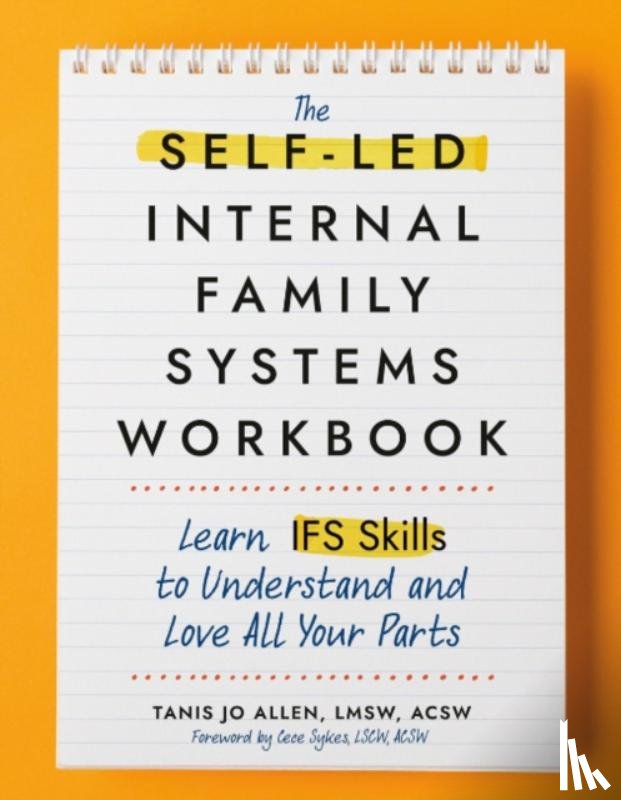 Allen, Tanis Jo (Tanis Jo Allen) - The Self-LED Internal Family Systems Workbook