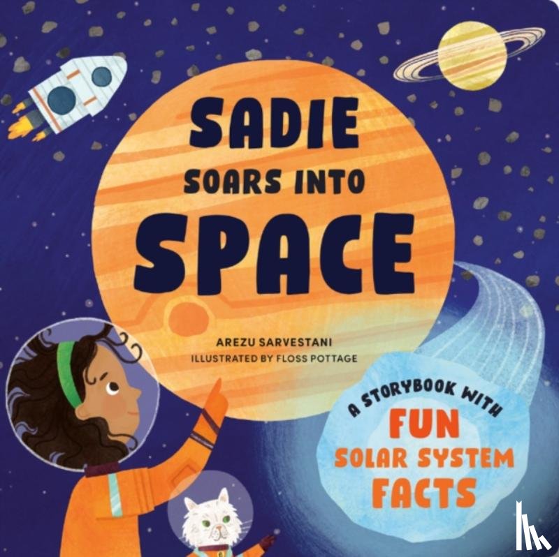 Sarvestani, Arezu (Arezu Sarvestani) - Sadie Soars into Space
