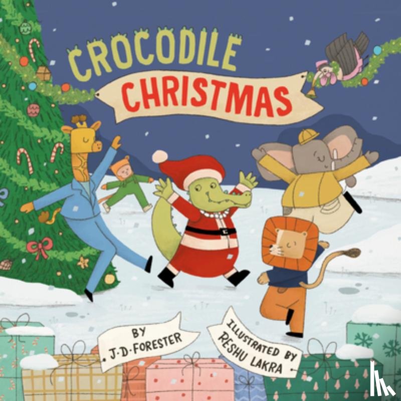 Forester, J. D. - Crocodile Christmas