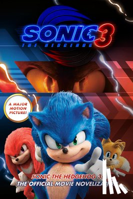 Phegley, Kiel - Phegley, K: Sonic the Hedgehog 3: The Official Movie Noveliz