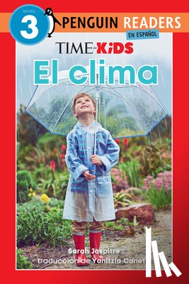 Jospitre, Sarah - Time for Kids: El Clima (Time for Kids: Weather Spanish Edition)