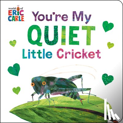 Carle, Eric - You're My Quiet Little Cricket