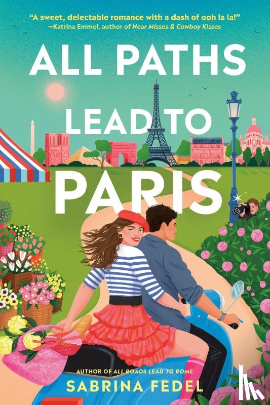 Fedel, Sabrina - All Paths Lead to Paris