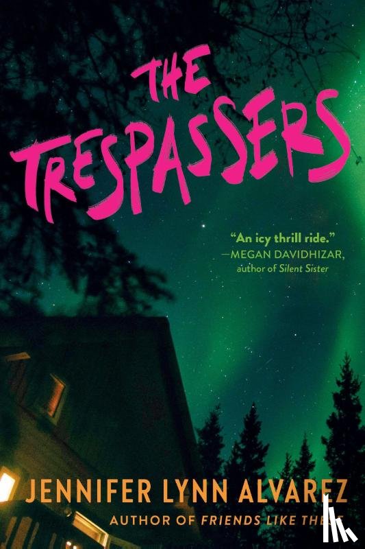 Alvarez, Jennifer Lynn - The Trespassers