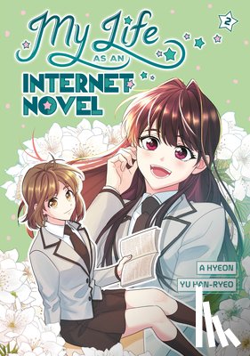 Hyeon, A., Han-ryeo, Yu - My Life as an Internet Novel Vol. 2