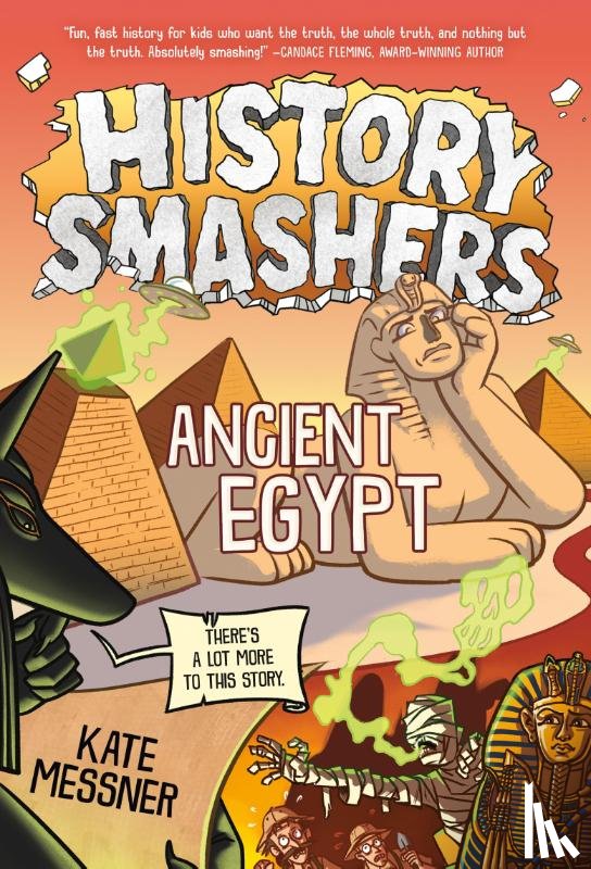 Messner, Kate - History Smashers: Ancient Egypt