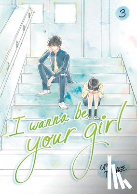 Takase, Umi - I Wanna Be Your Girl, Volume 3