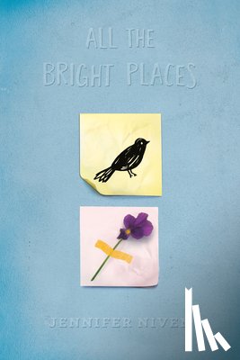 Niven, Jennifer - All the Bright Places Collector's Edition