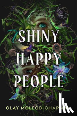 Chapman, Clay McLeod - Shiny Happy People
