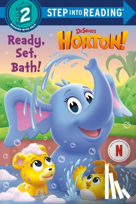 Roth, Megan - Ready, Set, Bath! (Dr. Seuss's Horton!)