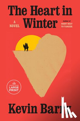 Barry, Kevin - The Heart in Winter