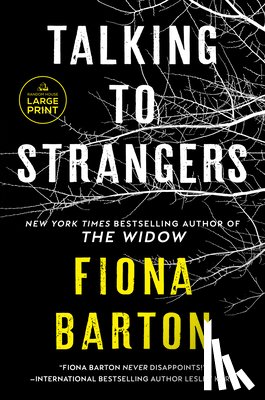 Barton, Fiona - Talking to Strangers