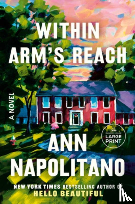 Napolitano, Ann - Within Arm's Reach