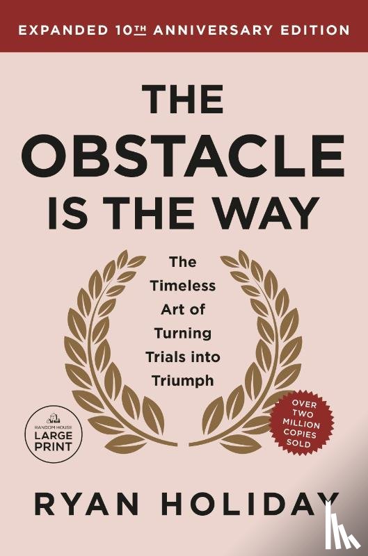 Holiday, Ryan - The Obstacle is the Way Expanded 10th Anniversary Edition