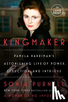 Purnell, Sonia - Purnell, S: Kingmaker