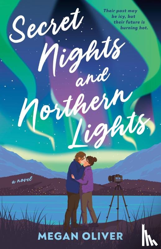 Oliver, Megan - Secret Nights and Northern Lights