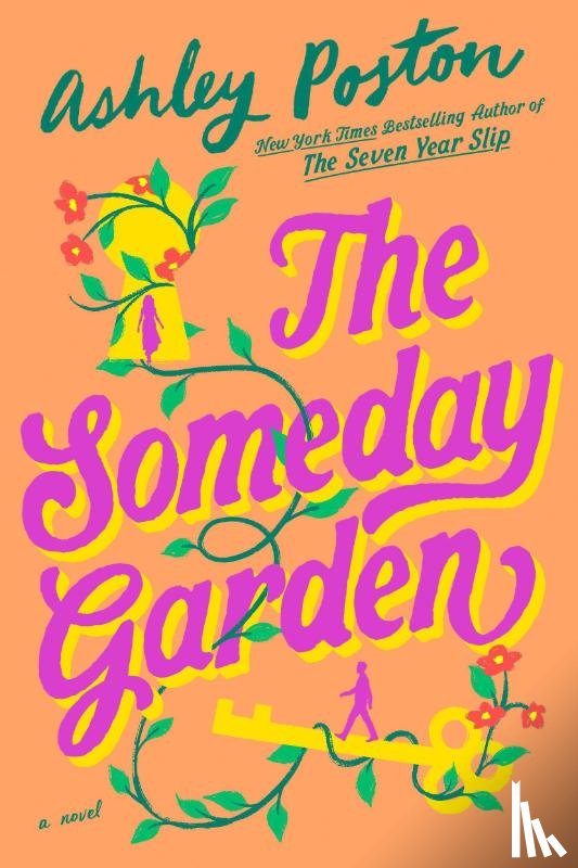 Poston, Ashley - The Someday Garden