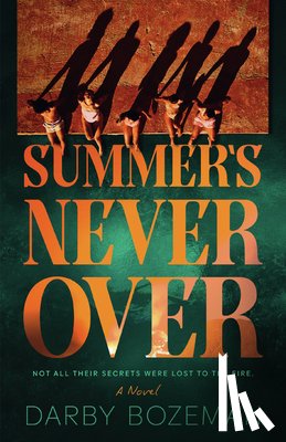 Bozeman, Darby - Summer's Never Over