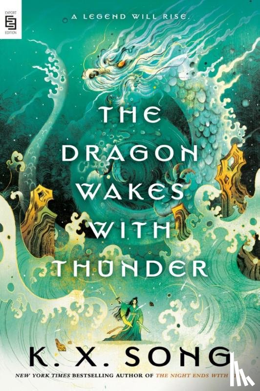 Song, K. X. - Dragon Wakes With Thunder