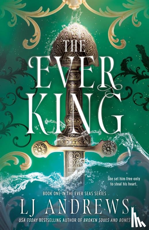 Andrews, LJ - The Ever King