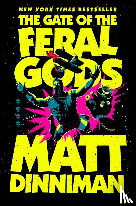 Dinniman, Matt - The Gate of the Feral Gods