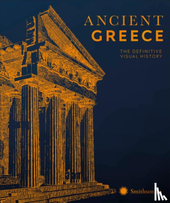 DK - Ancient Greece: The Definitive Visual History