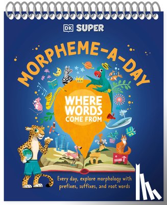 DK - DK Super Where Words Come from Morpheme-A-Day