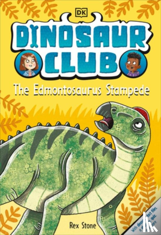 Stone, Rex - Dinosaur Club: The Edmontosaurus Stampede