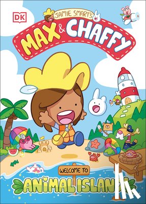 Smart, Jamie - Max and Chaffy: Welcome to Animal Island