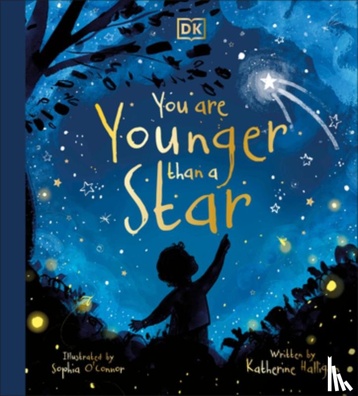 Halligan, Katherine - You Are Younger Than a Star