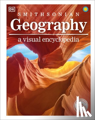 DK - Geography: A Visual Encyclopedia