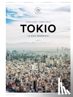 Dk - Tokio (Pequeños Atlas Hedonistas)