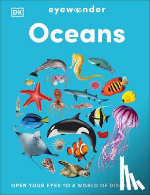 DK - Eyewonder Oceans: Open Your Eyes to a World of Discovery