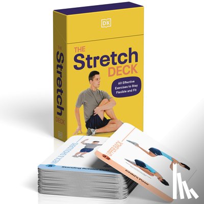 Dk - The Stretch Deck: 60 Effective Exercises to Stay Flexible and Fit
