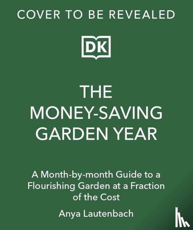 Lautenbach, Anya - Lautenbach, A: Money-Saving Garden Year