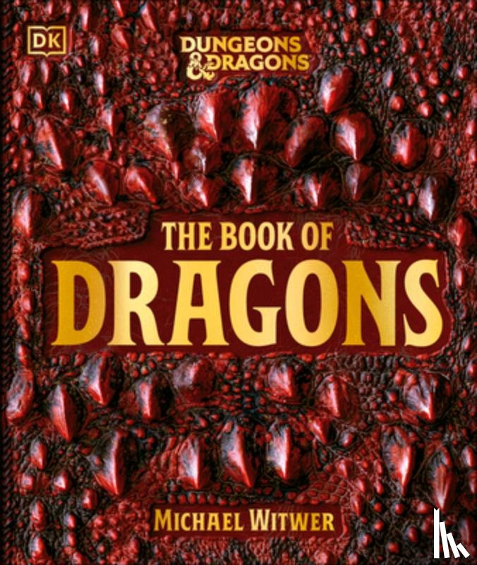 Witwer, Michael - Dungeons and Dragons the Book of Dragons
