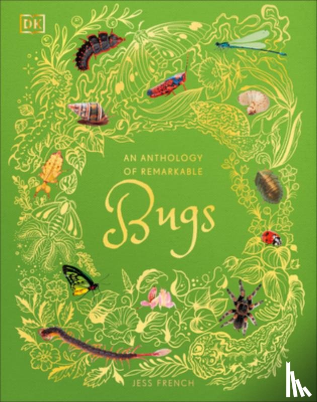 French, Jess - An Anthology of Remarkable Bugs