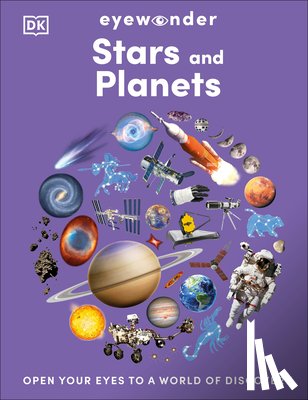 DK - Eyewonder Stars and Planets: Open Your Eyes to a World of Discovery
