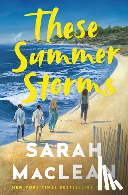 MacLean, Sarah - These Summer Storms