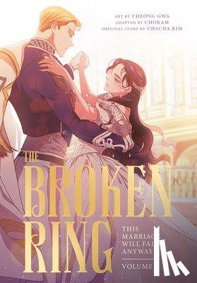 Kim, Chacha - The Broken Ring, Volume 2