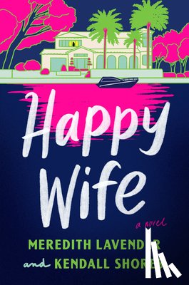 Lavender, Meredith - Happy Wife